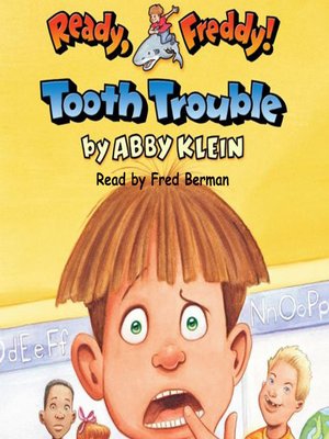cover image of Tooth Trouble (Ready, Freddy! #1)
